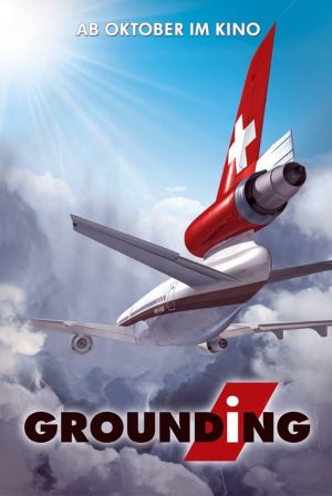 Grounding - Die letzten Tage der Swissair