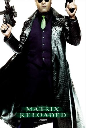 The Matrix Reloaded