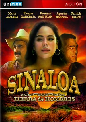 Sinaloa, tierra de hombres