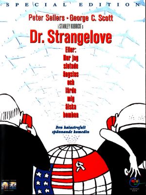 Dr. Strangelove or: How I Learned to Stop Worrying and Love the Bomb 701x934
