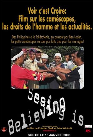 Seeing Is Believing: Handicams, Human Rights and the News