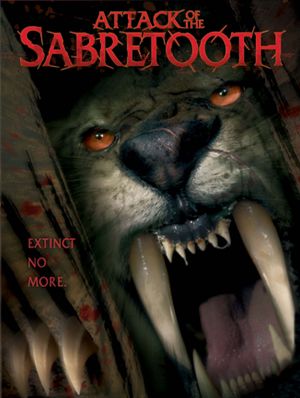 Attack of the Sabretooth