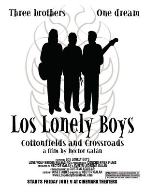 Los Lonely Boys: Cottonfields and Crossroads