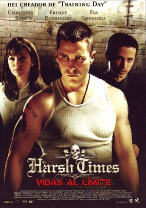 Harsh Times