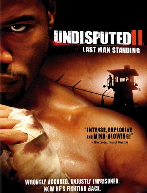Undisputed II: Last Man Standing