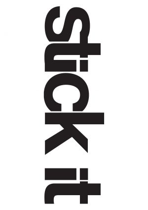 Stick It