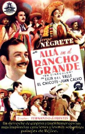 Allá en el Rancho Grande