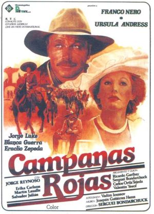 Krasnye kolokola, film pervyy - Meksika v ogne