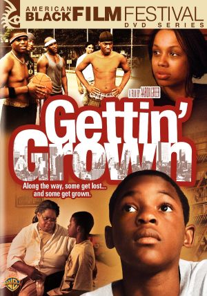 Gettin' Grown