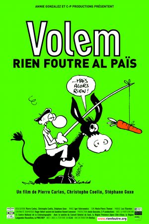 Volem rien foutre al païs