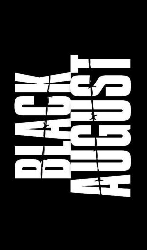 Black August