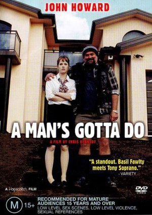 A Man's Gotta Do