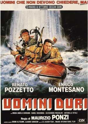 Noi uomini duri