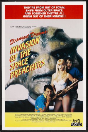 Strangest Dreams: Invasion of the Space Preachers