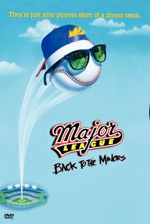 Major League: Back to the Minors