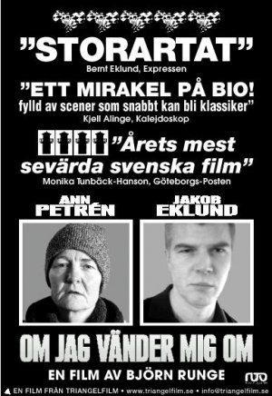 Om jag vänder mig om