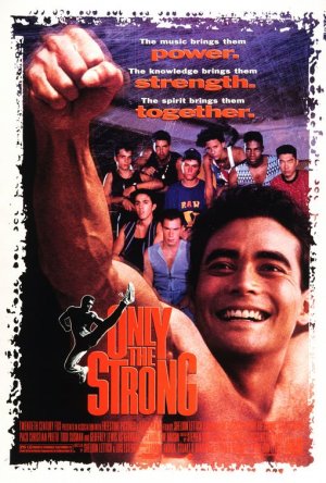 Only the Strong