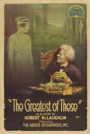 The Greatest of These
