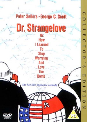 Dr. Strangelove or: How I Learned to Stop Worrying and Love the Bomb 570x800