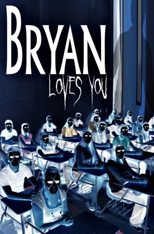 Bryan Loves You