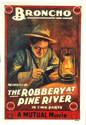 The Robbery at Pine River