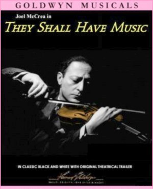 They Shall Have Music