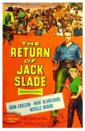 The Return of Jack Slade