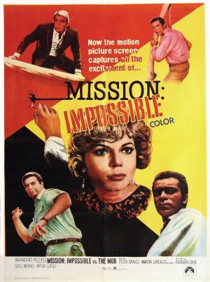 Mission Impossible Versus the Mob