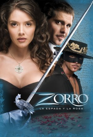 Zorro: La Espada y La Rosa