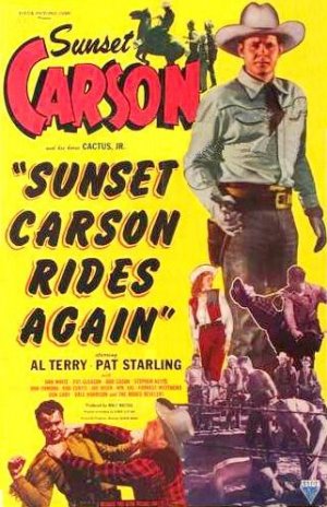 Sunset Carson Rides Again