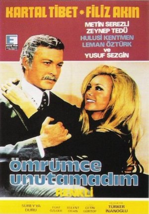 Ömrümce unutamadim
