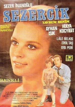 Sezercik yavrum benim