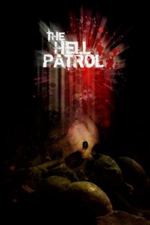 The Hell Patrol
