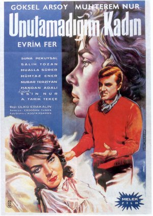 Unutamadigim kadin