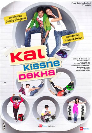Kal Kissne Dekha