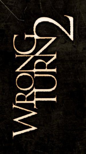 Wrong Turn 2: Dead End