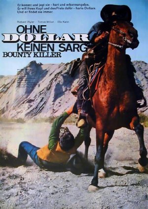 El precio de un hombre: The Bounty Killer