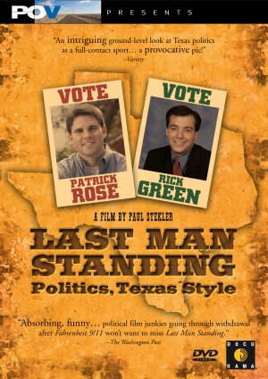 Last Man Standing: Politics Texas Style