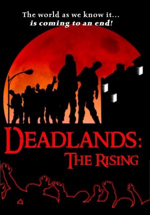 Deadlands: The Rising