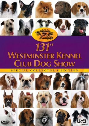 The 131st Westminster Kennel Club Dog Show