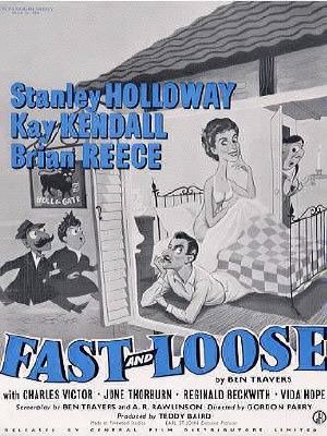 Fast and Loose