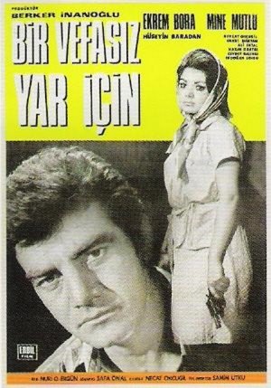 Bir vefasiz yar için