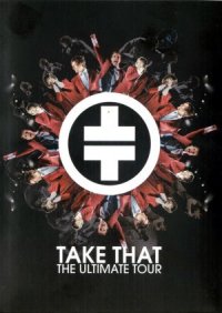 Take That: The Ultimate Tour