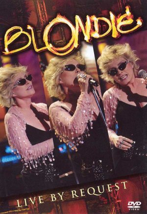 Blondie: Live by Request
