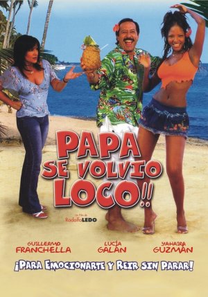 Papá se volvió loco