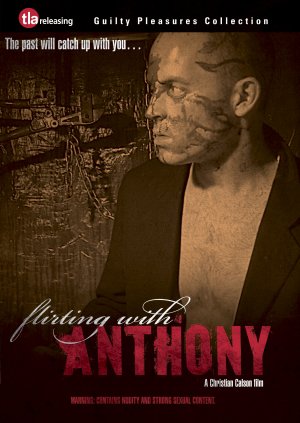 Flirting with Anthony