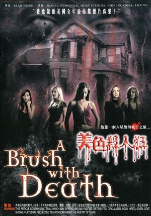 A Brush with Death