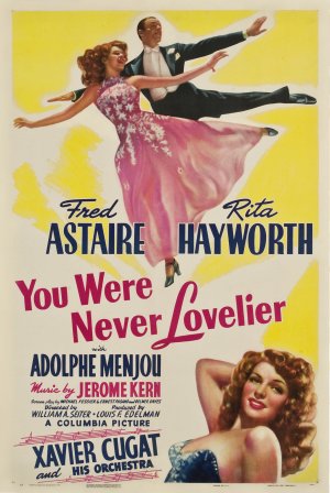 You Were Never Lovelier