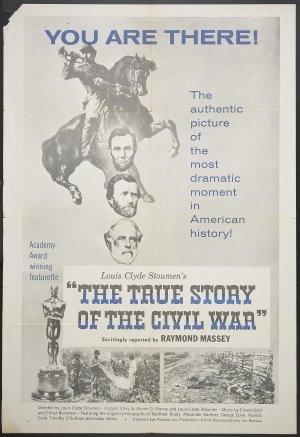The True Story of the Civil War
