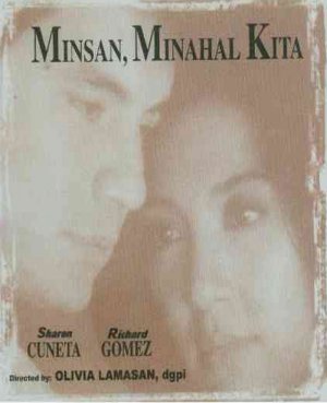 Minsan, minahal kita